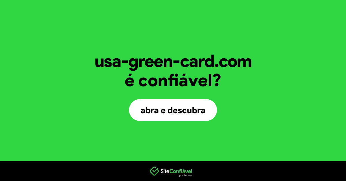 O site usa-green-card.com é confiável?