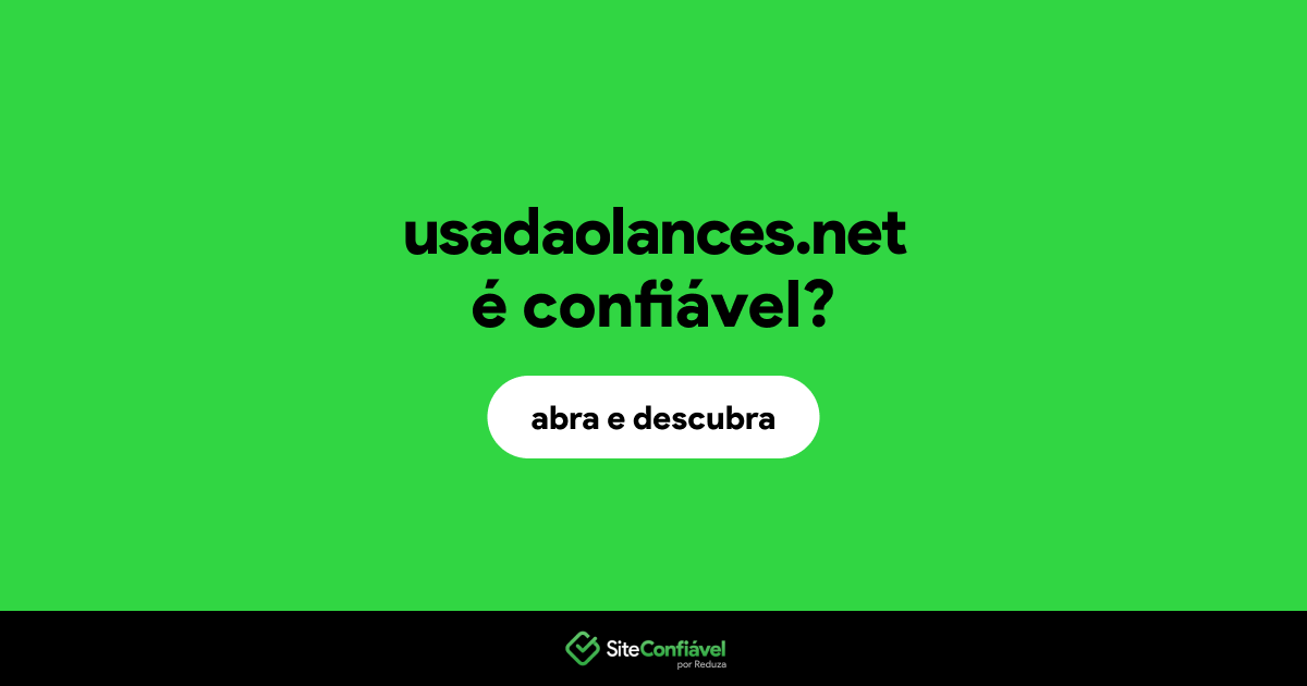 O site usadaolances.net é confiável?