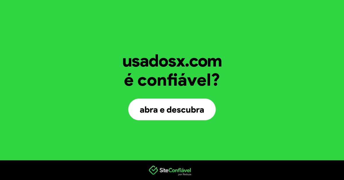 O site usadosx.com é confiável?