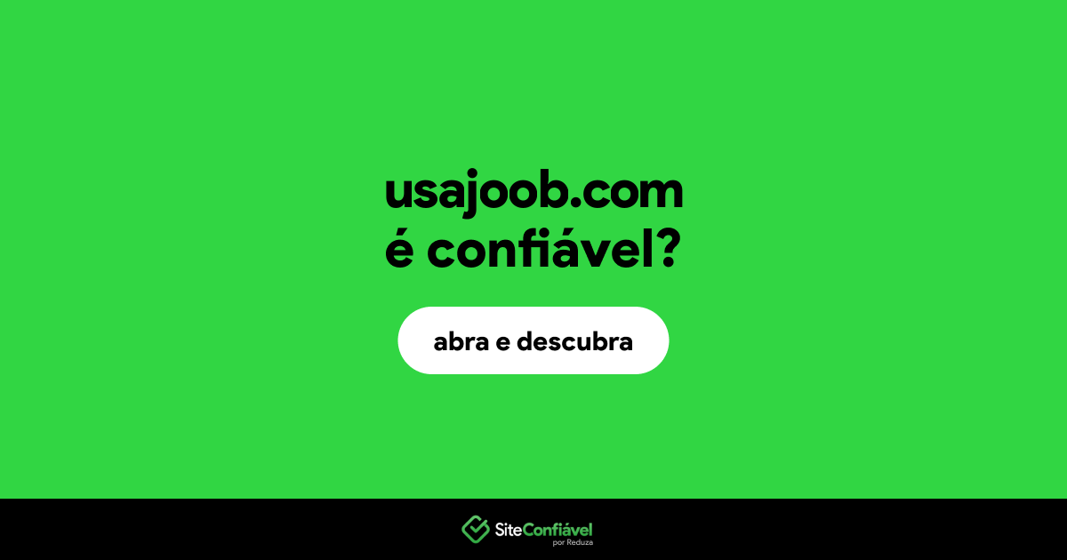 O site usajoob.com é confiável?