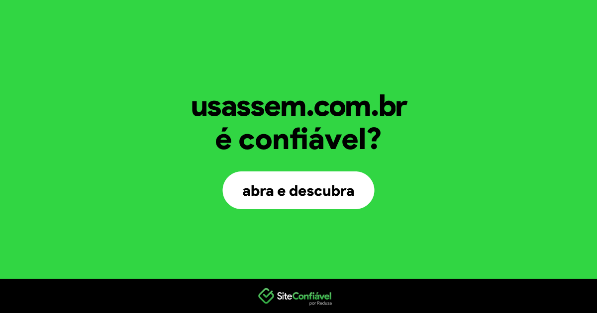 O site usassem.com.br é confiável?