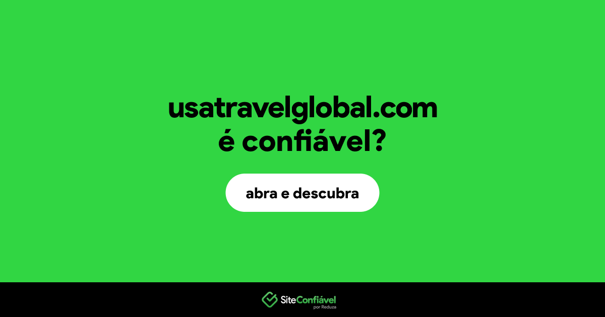 O site usatravelglobal.com é confiável?