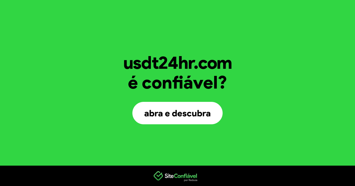 O site usdt24hr.com é confiável?