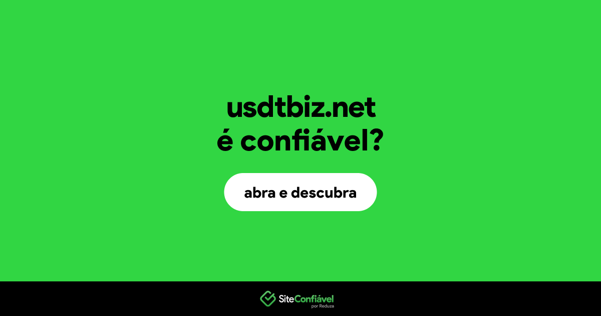 O site usdtbiz.net é confiável?
