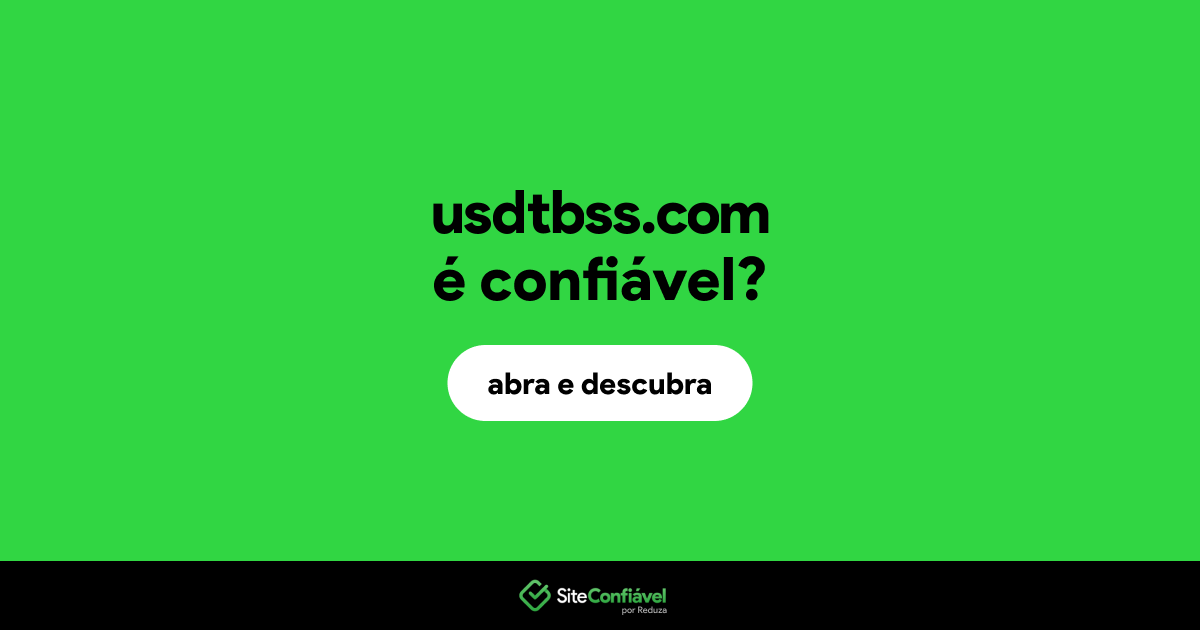 O site usdtbss.com é confiável?