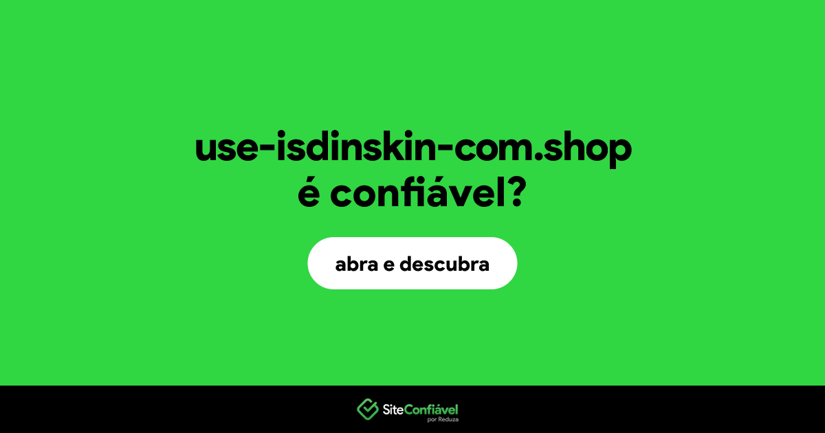 O site use-isdinskin-com.shop é confiável?