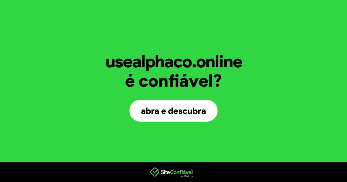 O site usealphaco.online é confiável?