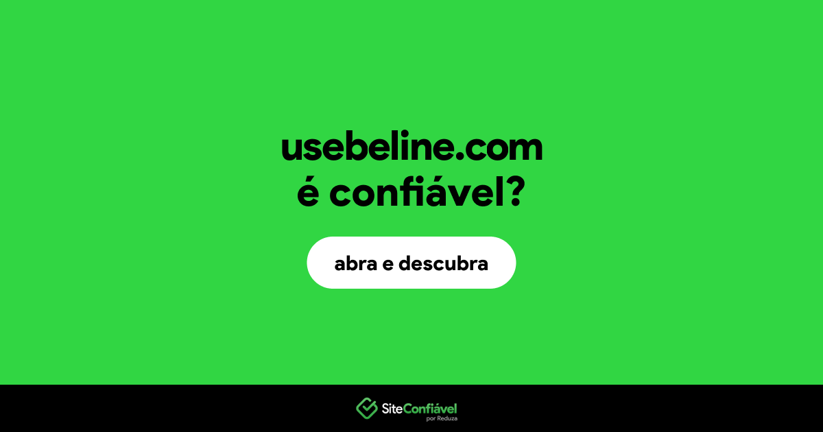 O site usebeline.com é confiável?