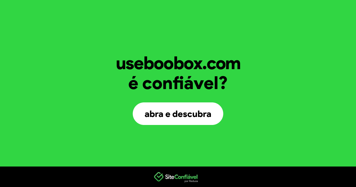 O site useboobox.com é confiável?