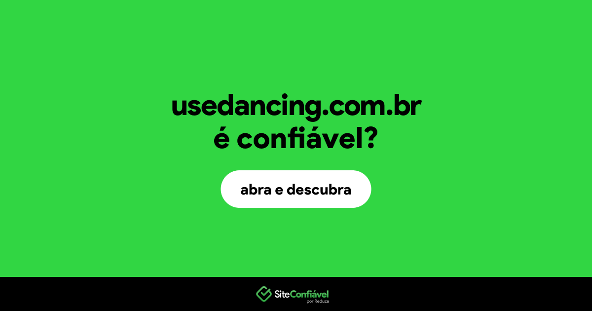 O site usedancing.com.br é confiável?