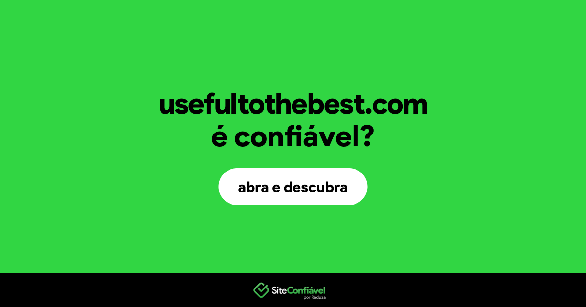 O site usefultothebest.com é confiável?