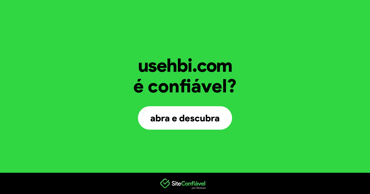 O site usehbi.com é confiável?