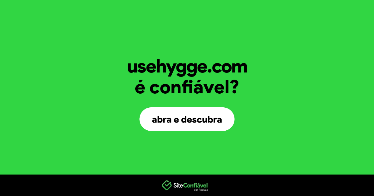 O site usehygge.com é confiável?