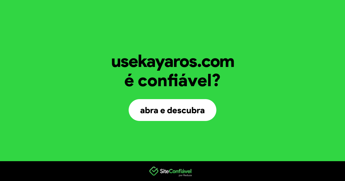 O site usekayaros.com é confiável?