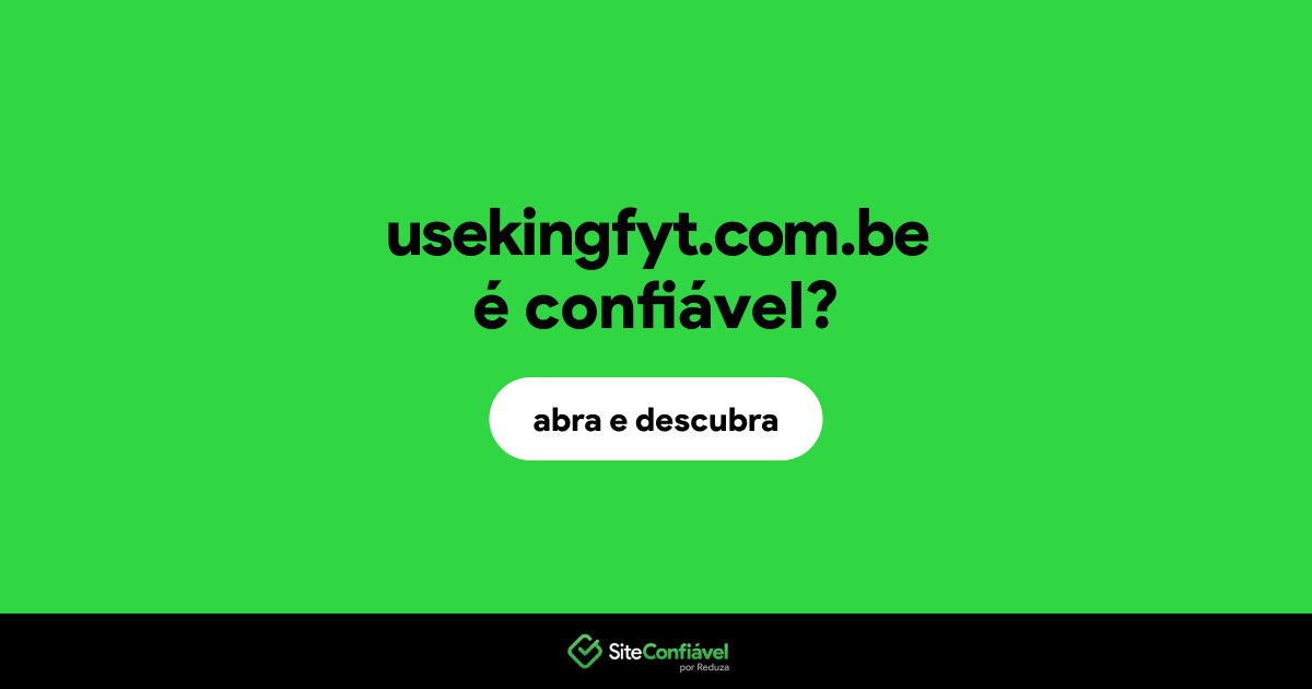 O site usekingfyt.com.be é confiável?