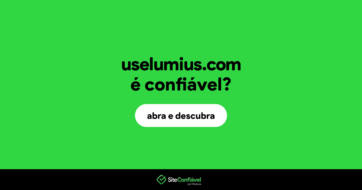O site uselumius.com é confiável?