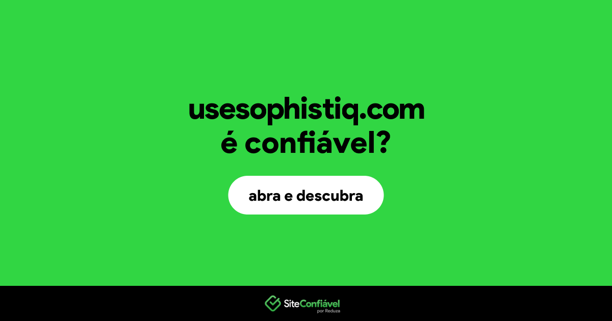 O site usesophistiq.com é confiável?