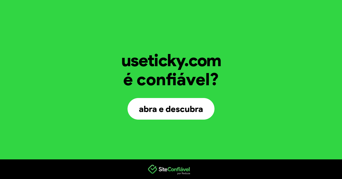 O site useticky.com é confiável?