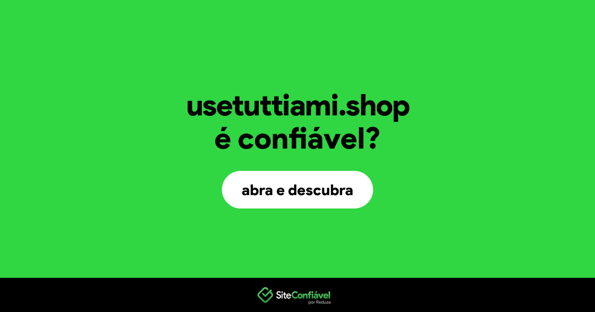 O site usetuttiami.shop é confiável?