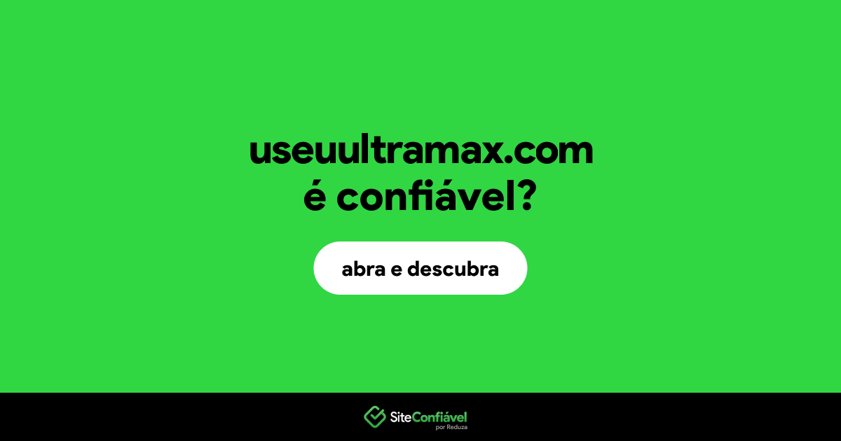 O site useuultramax.com é confiável?
