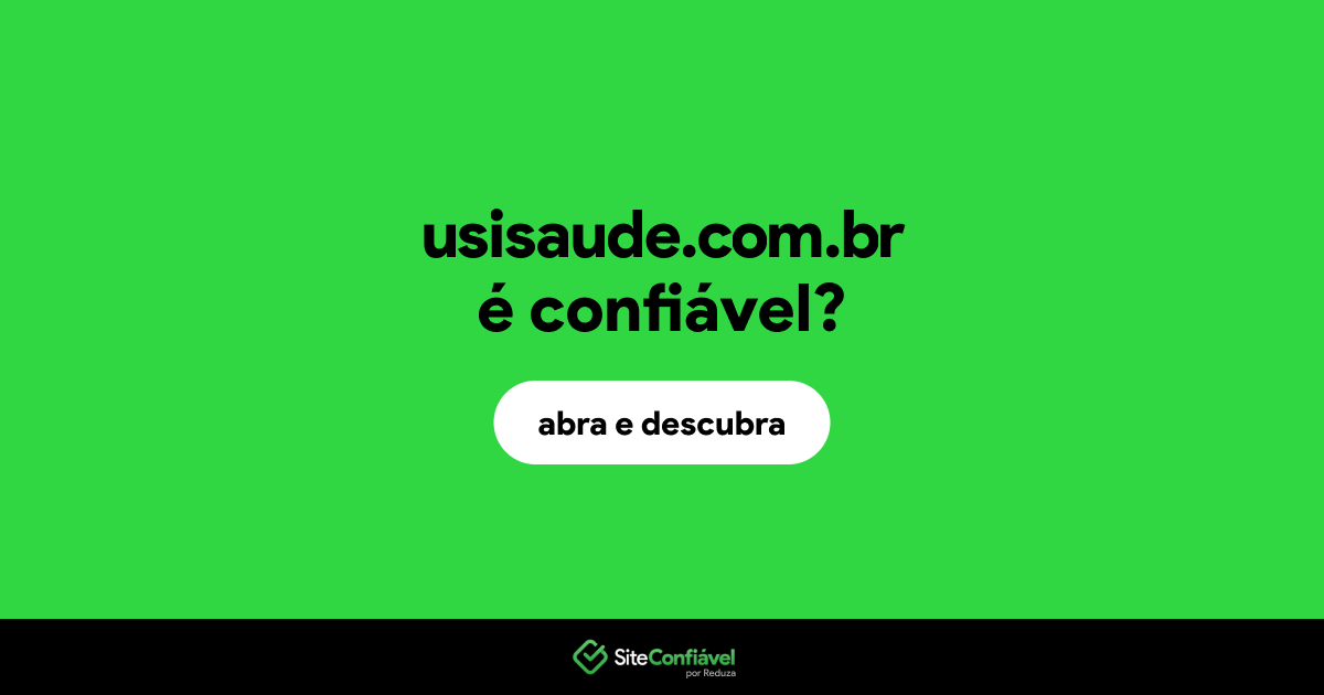 O site usisaude.com.br é confiável?