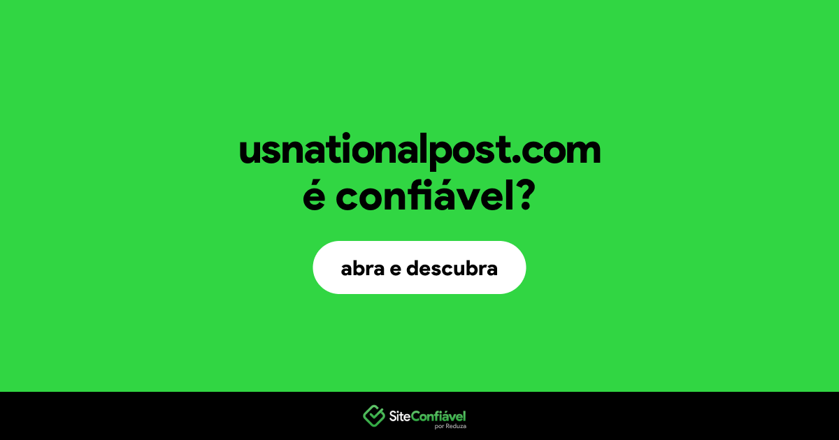 O site usnationalpost.com é confiável?