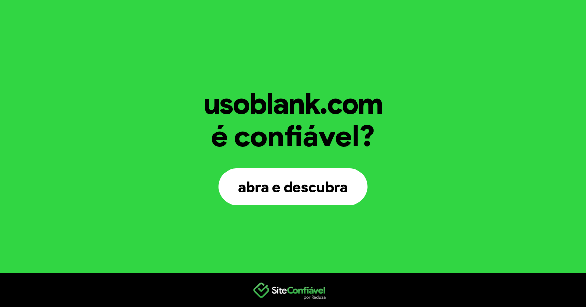 O site usoblank.com é confiável?