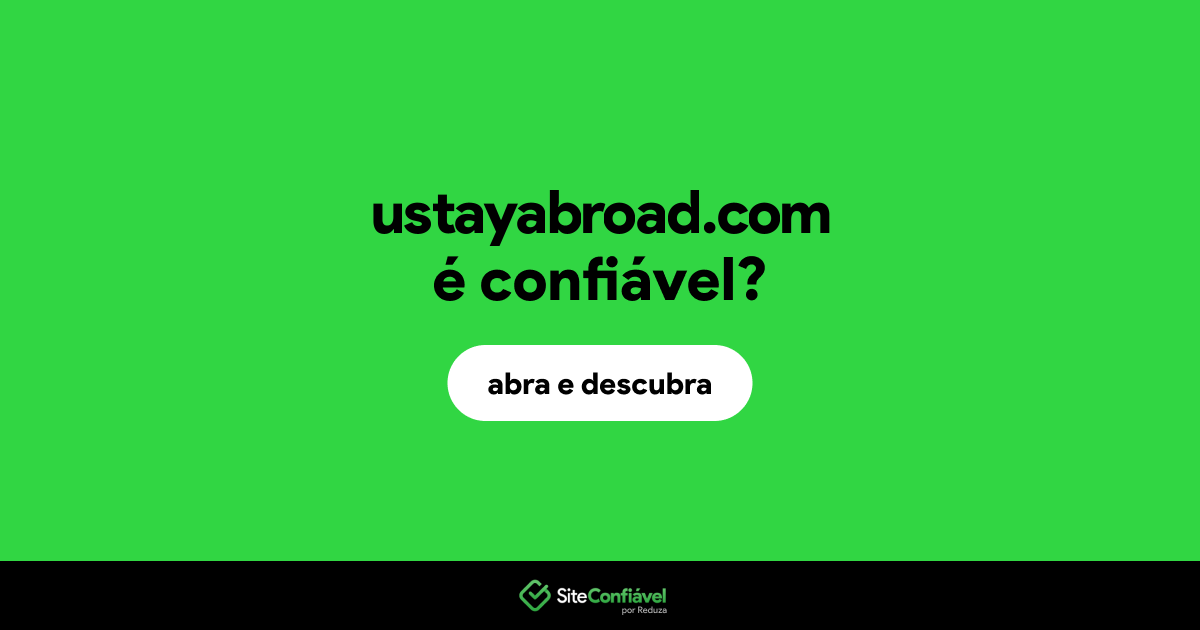 O site ustayabroad.com é confiável?