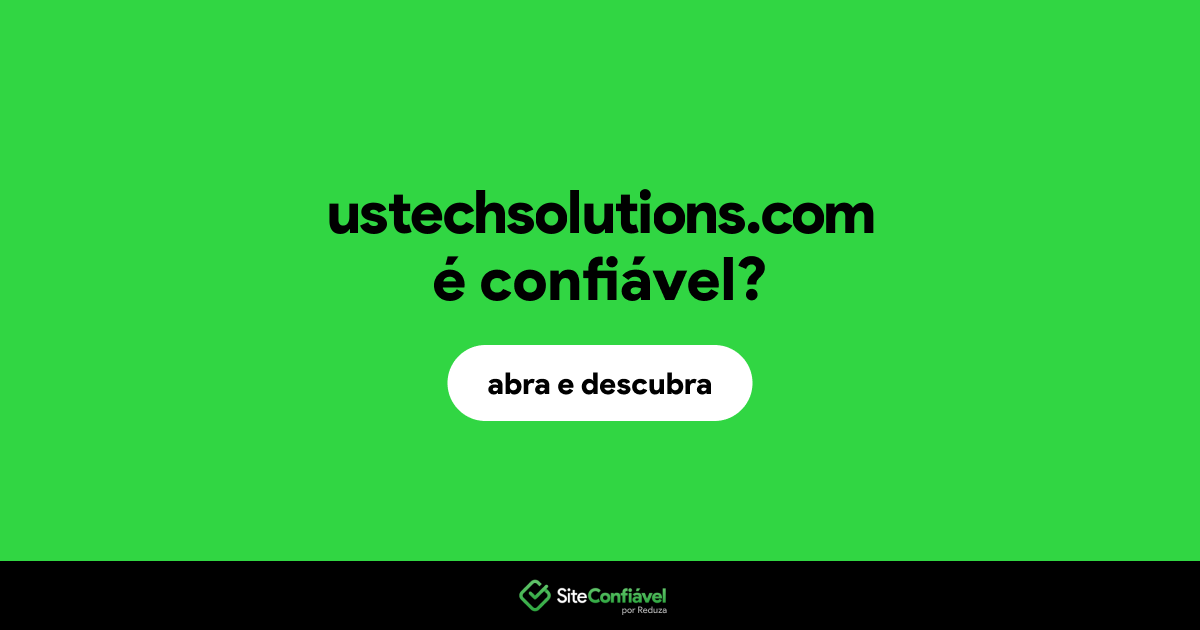 O site ustechsolutions.com é confiável?