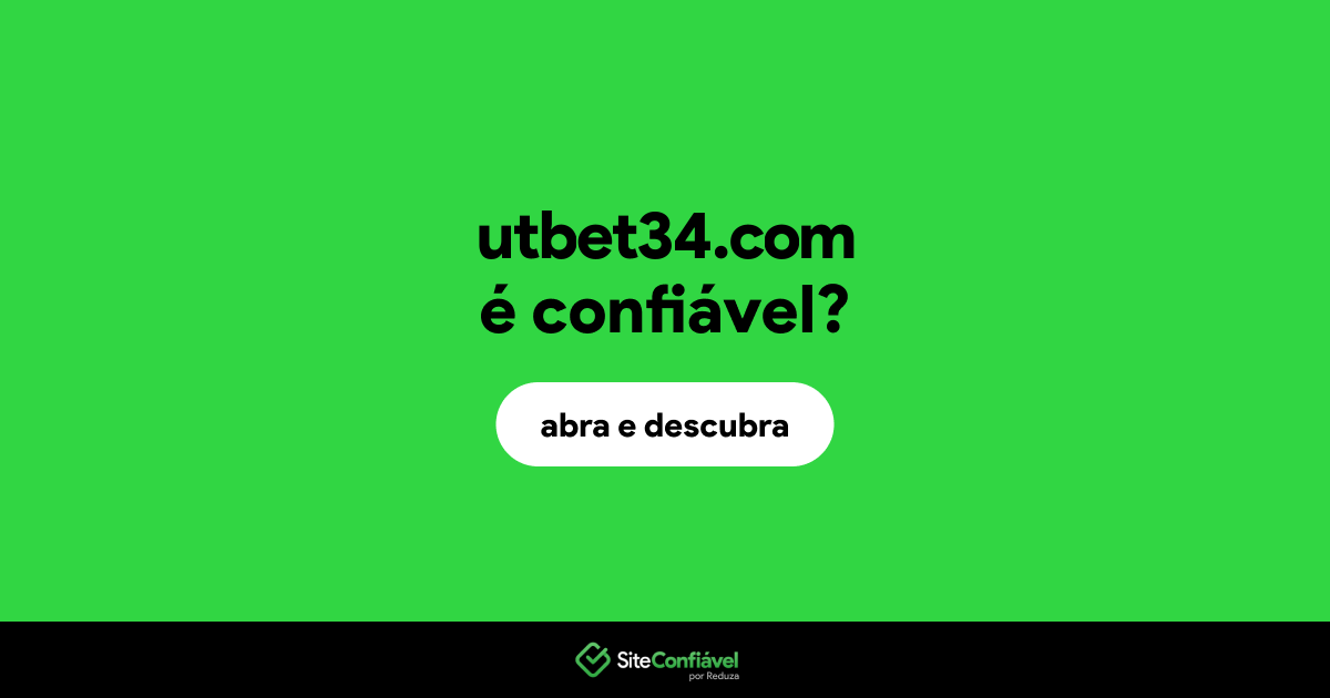 O site utbet34.com é confiável?