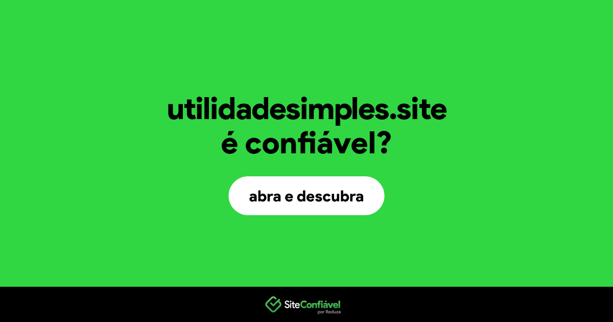 O site utilidadesimples.site é confiável?