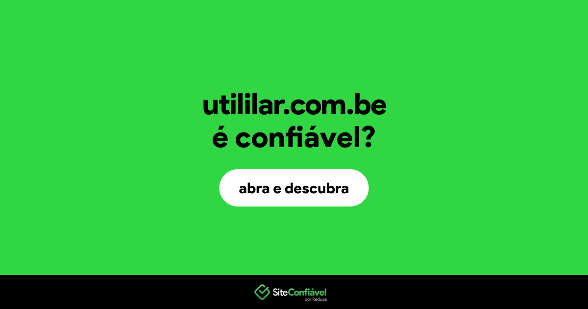 O site utililar.com.be é confiável?