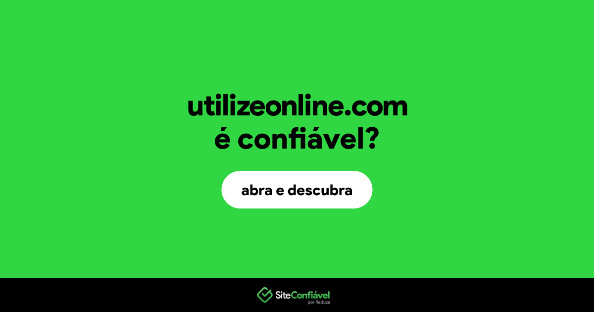 O site utilizeonline.com é confiável?