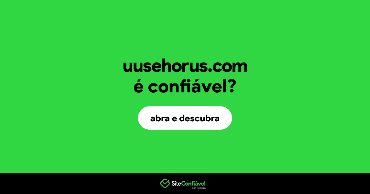 O site uusehorus.com é confiável?