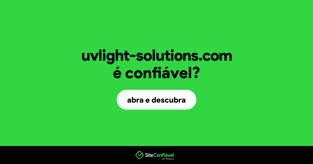 O site uvlight-solutions.com é confiável?