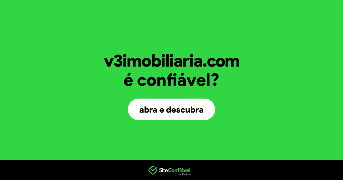 O site v3imobiliaria.com é confiável?