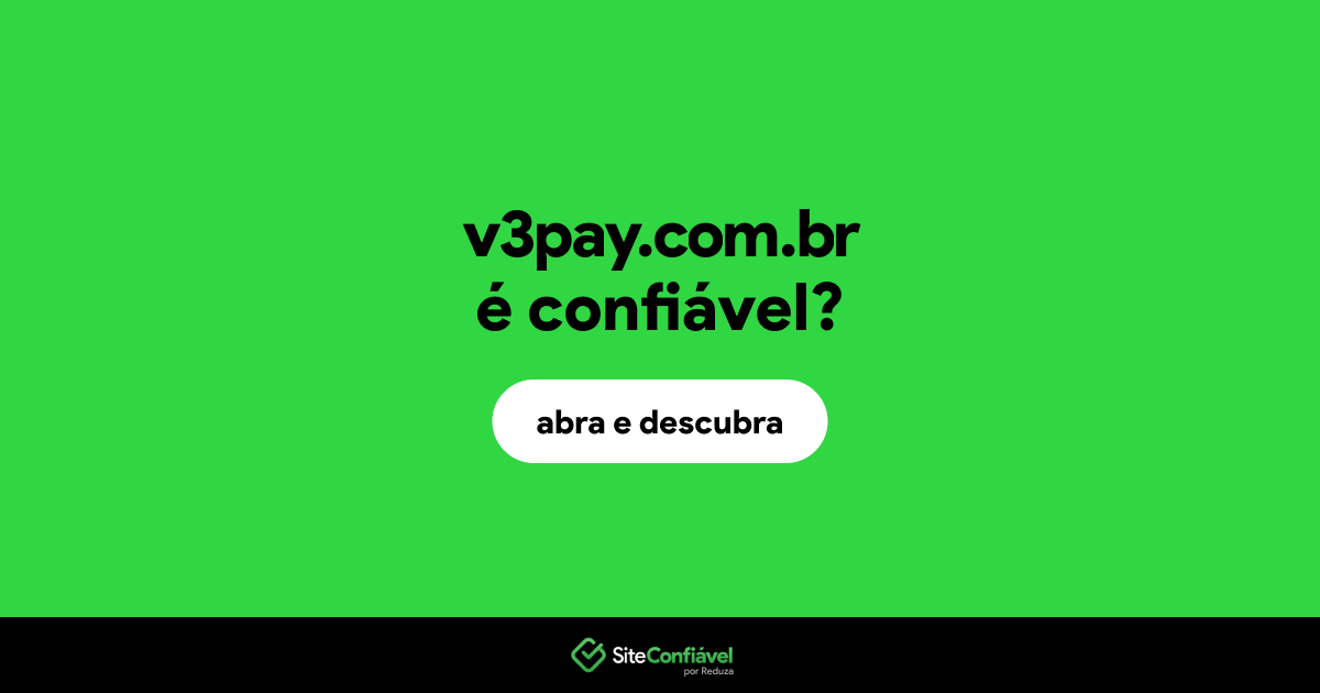 O site v3pay.com.br é confiável?