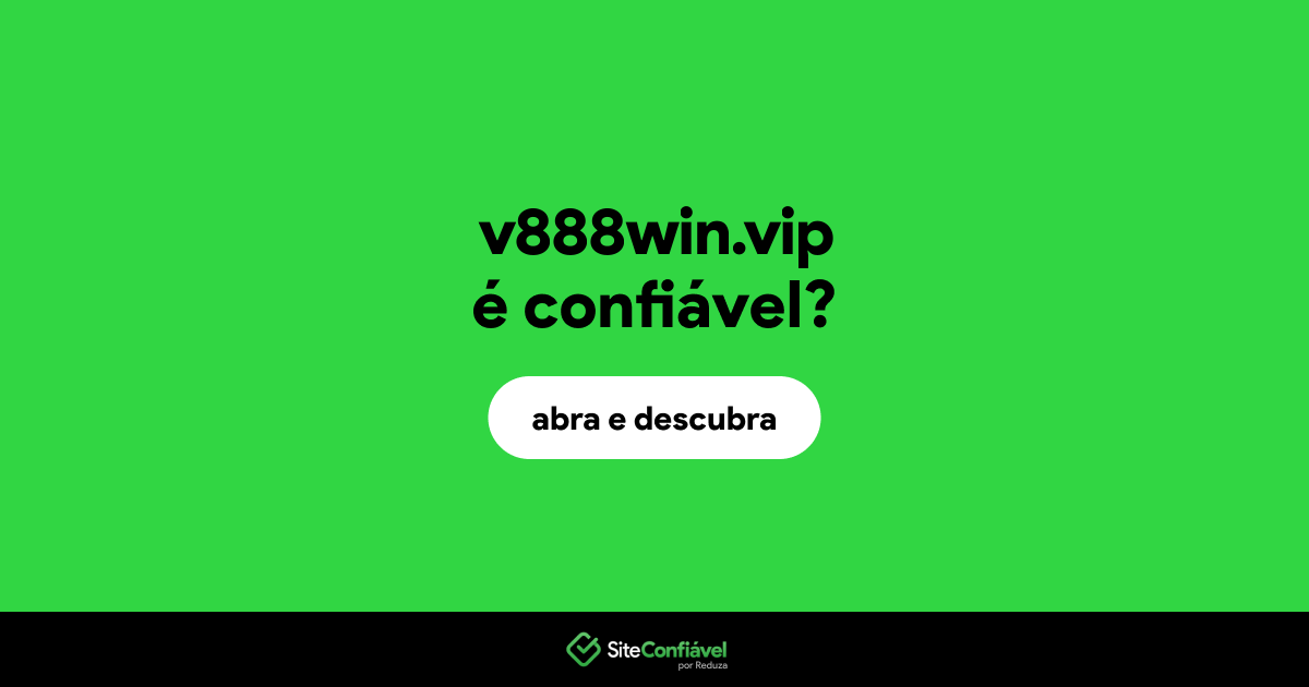 O site v888win.vip é confiável?