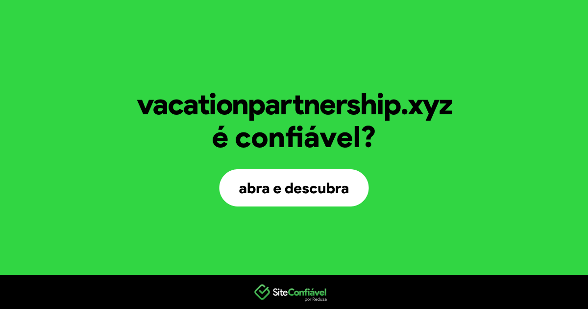 O site vacationpartnership.xyz é confiável?
