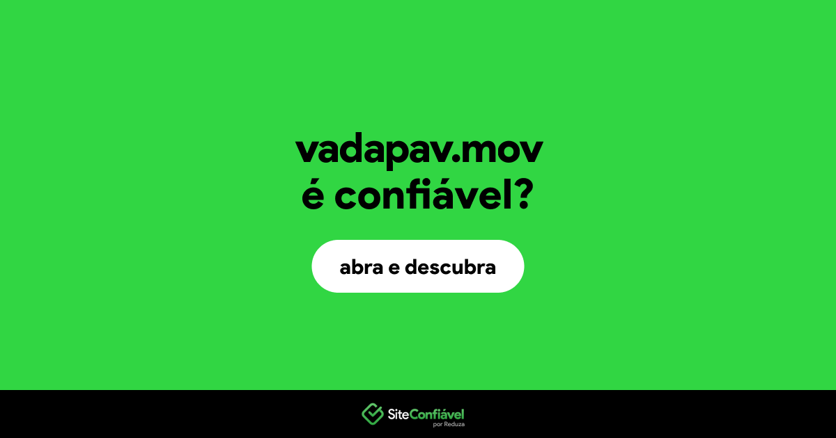 O site vadapav.mov é confiável?