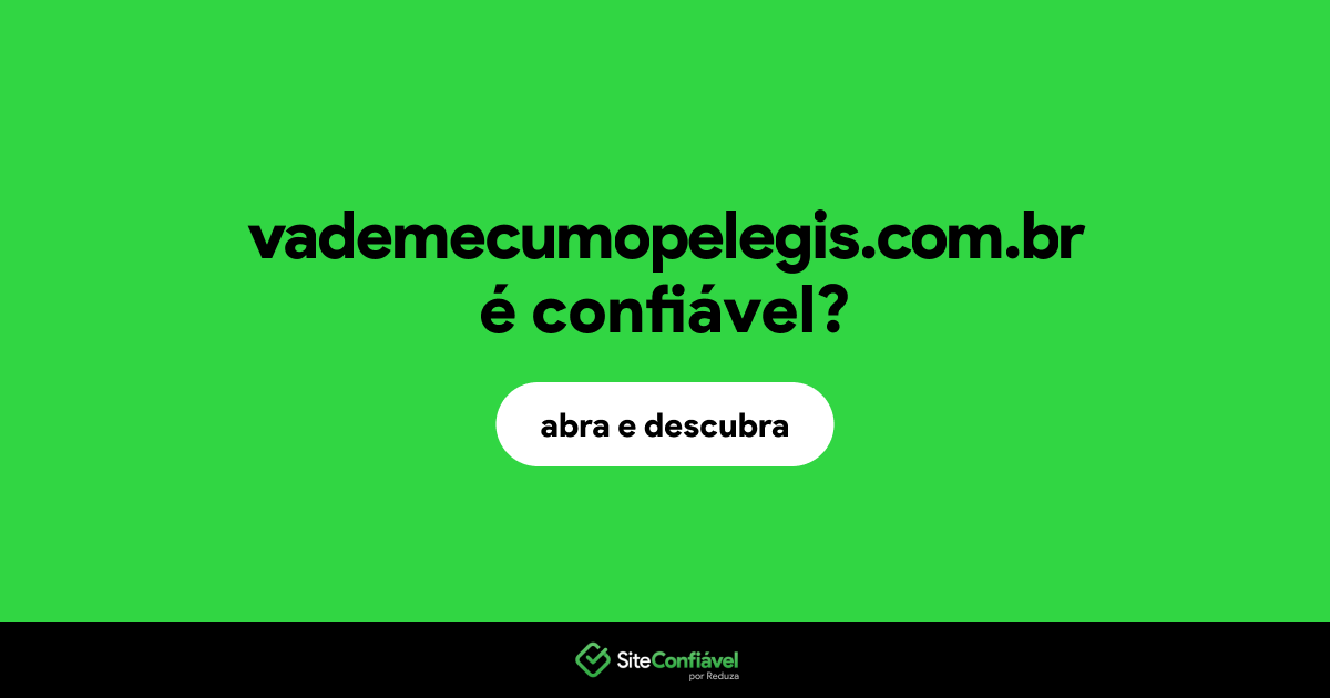 O site vademecumopelegis.com.br é confiável?