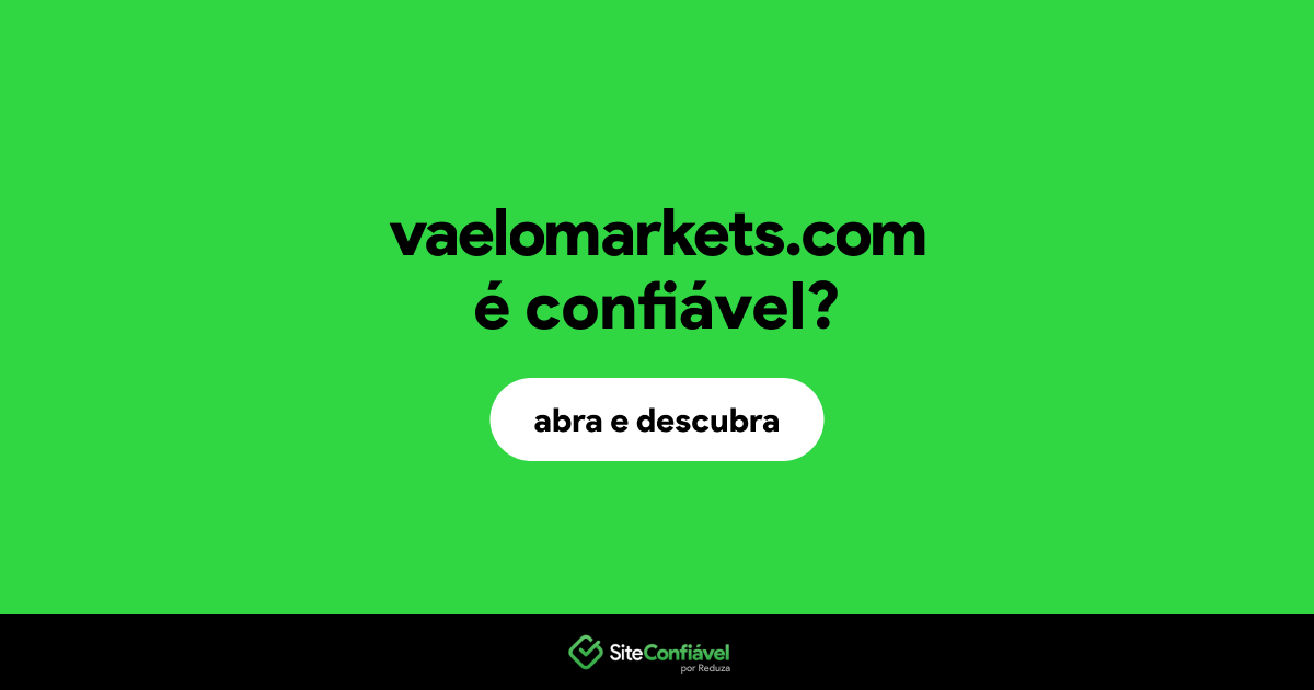 O site vaelomarkets.com é confiável?