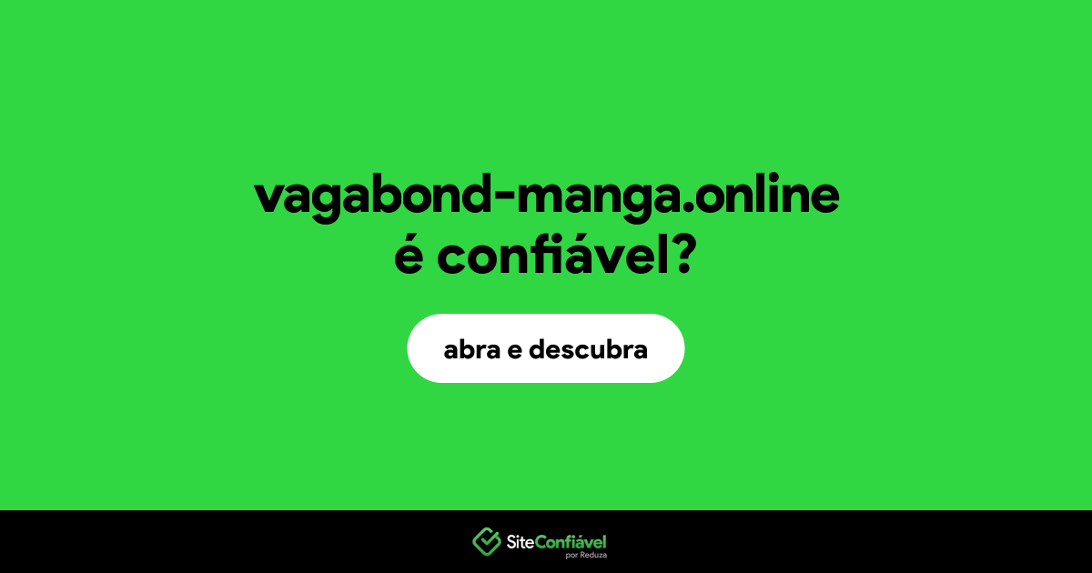 O site vagabond-manga.online é confiável?