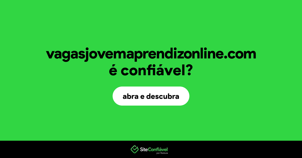 O site vagasjovemaprendizonline.com é confiável?