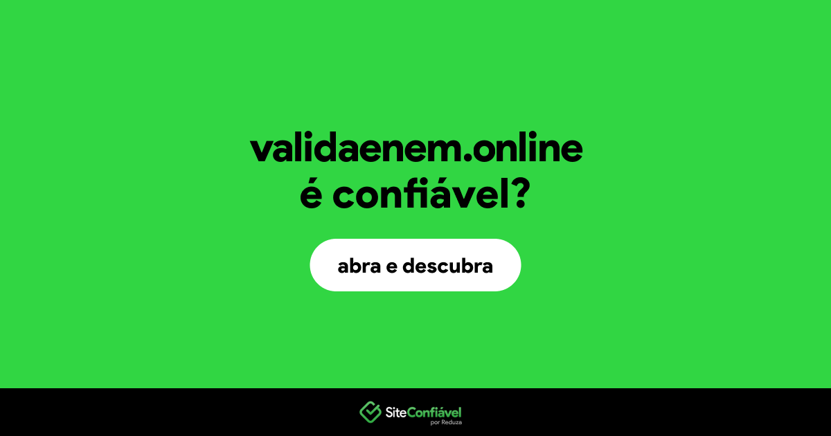 O site validaenem.online é confiável?