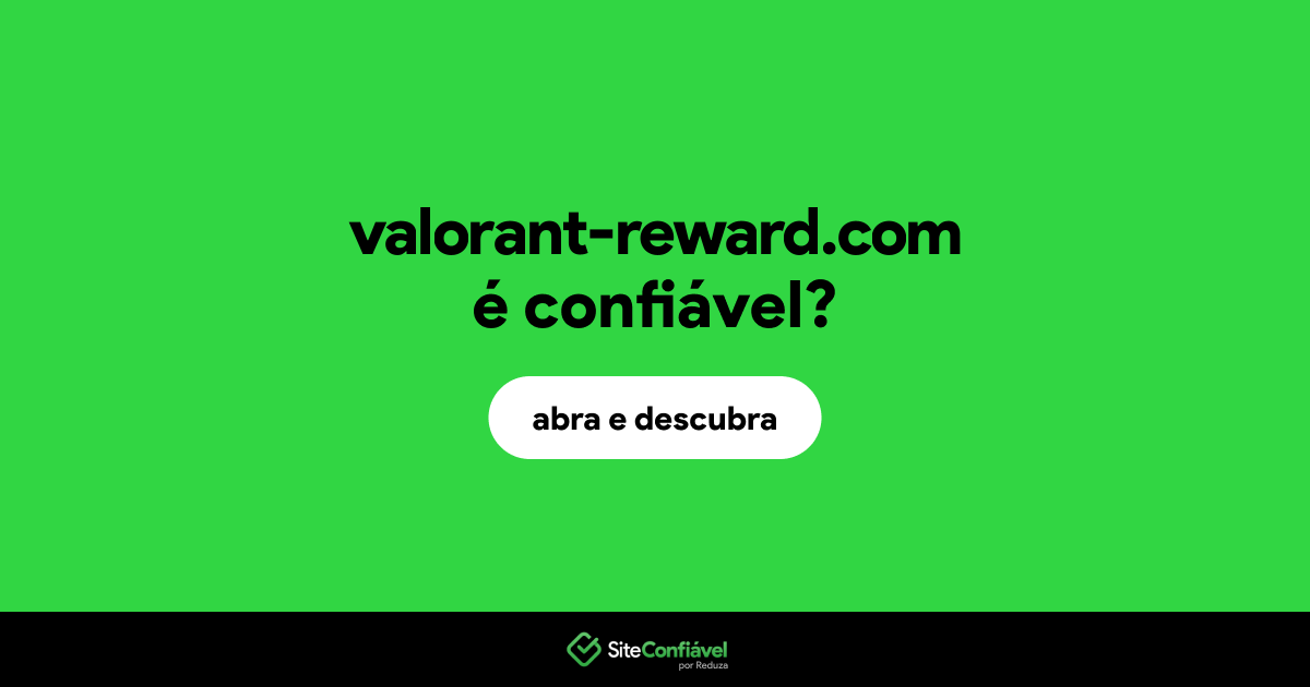O site valorant-reward.com é confiável?