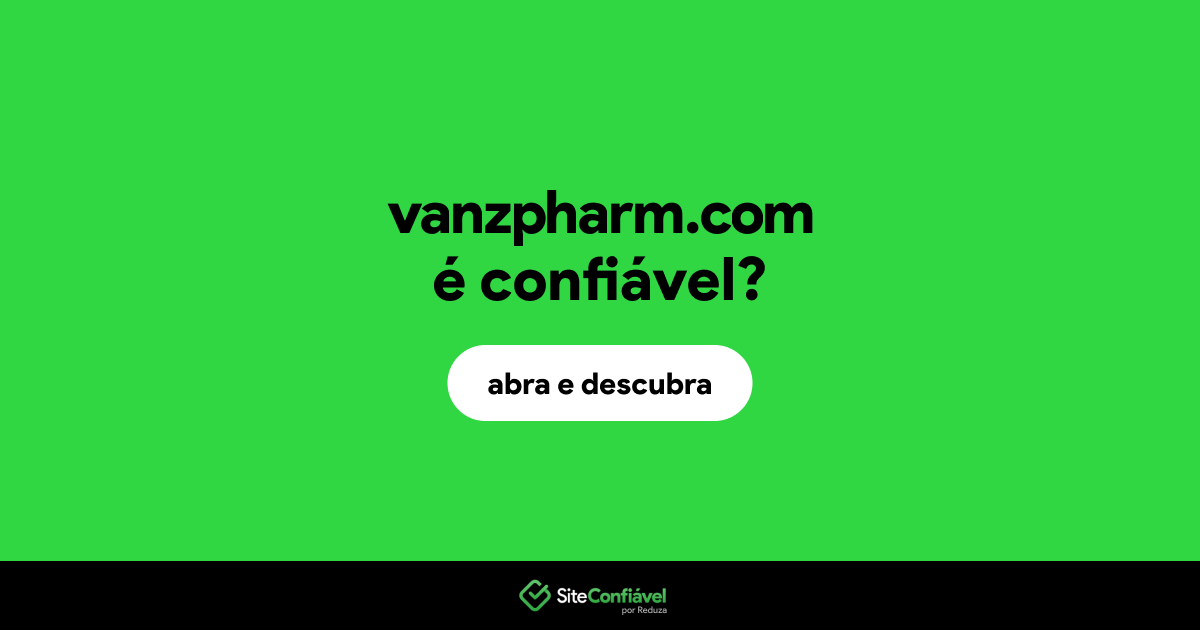 O site vanzpharm.com é confiável?