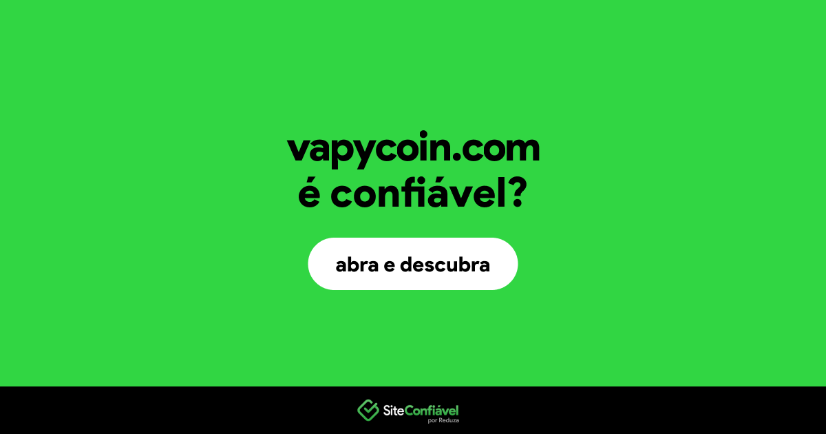 O site vapycoin.com é confiável?