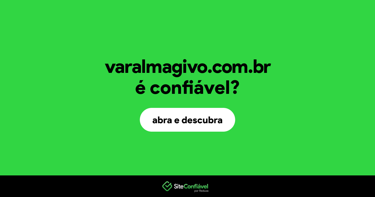O site varalmagivo.com.br é confiável?