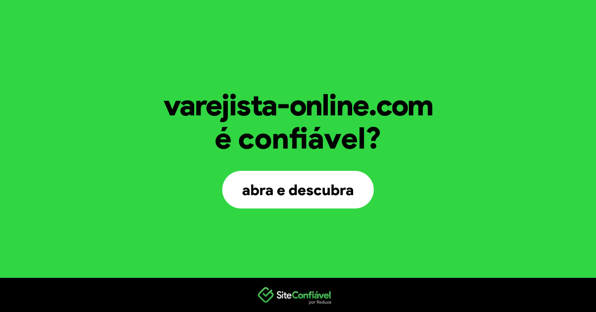 O site varejista-online.com é confiável?